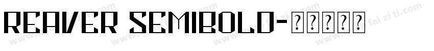 Reaver SemiBold字体转换